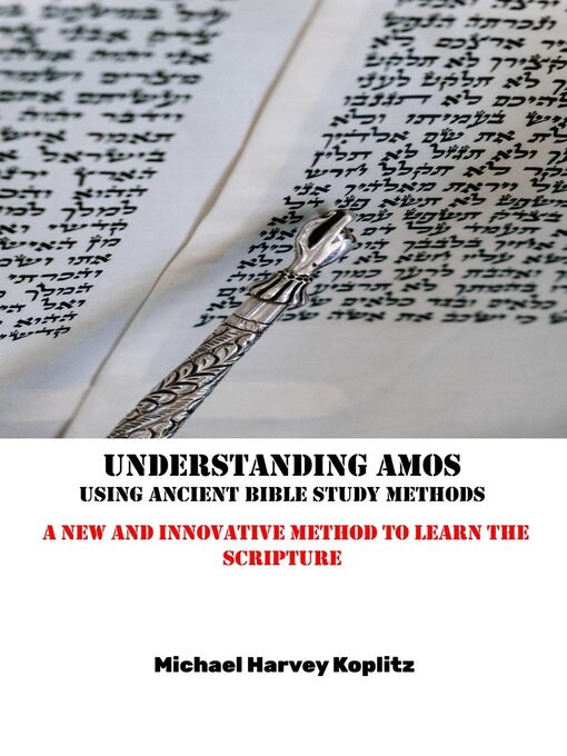 Title details for Understanding Amos by Michael Harvey Koplitz - Available